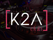 K2A Club, une boite de nuit incontournable